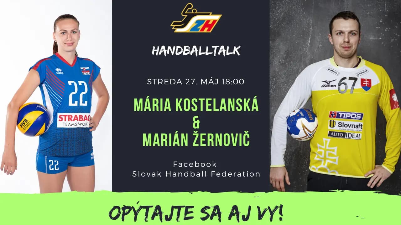 Handballtalk s kráľom a kráľovnou slovenských loptových športov Mariánom Žernovičom a Máriou Kostelanskou