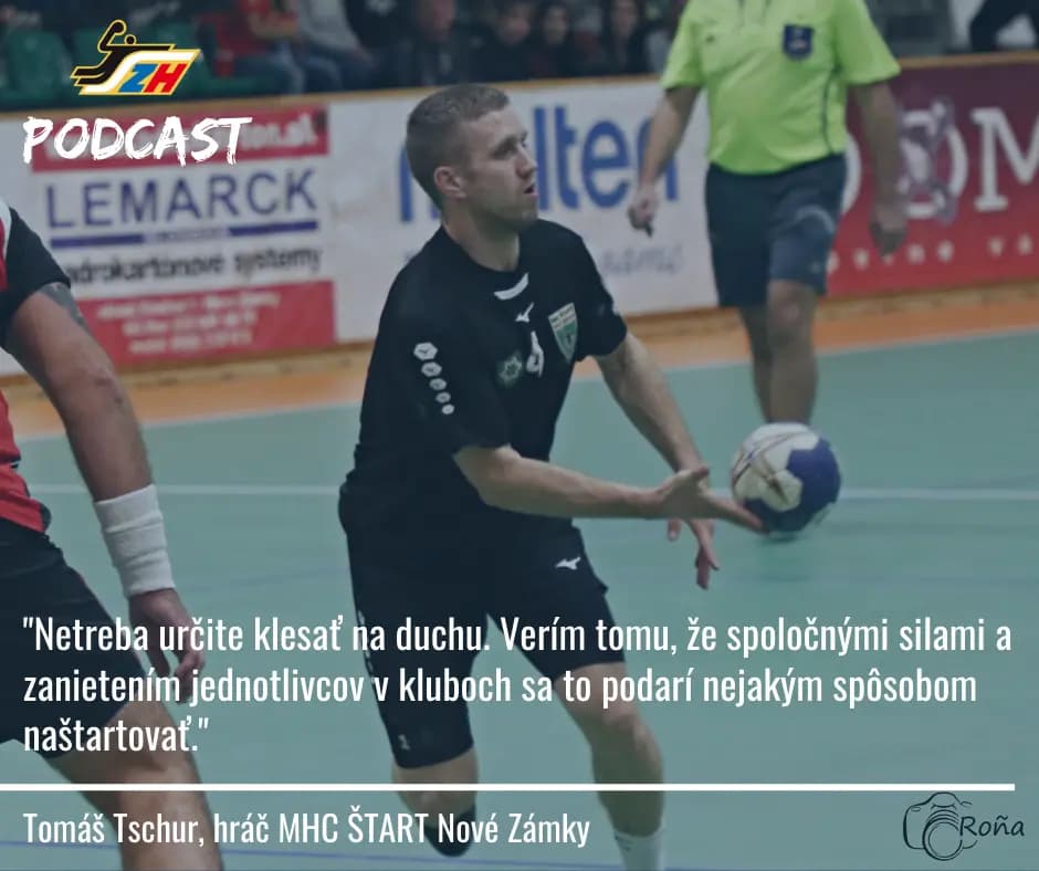 Tomáš Tschur v podcaste SZH: „Netreba klesať na duchu.“
